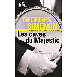 Une enquête du commissaire Maigret. Les caves du Majestic - Occasion