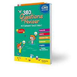 380 questions pour réviser et t'amuser tout l'été ! : CM1 vers le CM2, 9-10 ans