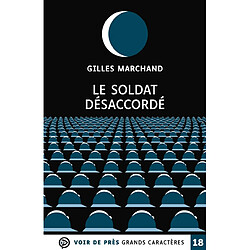 Le soldat désaccordé