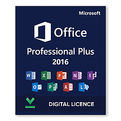 Microsoft Office 2016 Professionnel Plus - Licence numérique - Logiciel en téléchargement