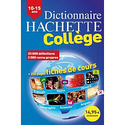 Dictionnaire Hachette collège : 10-15 ans - Occasion