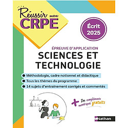 Sciences et technologie : épreuve d'application : écrit 2025 - Occasion