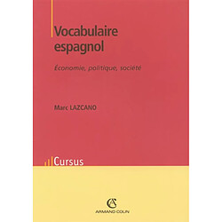 Vocabulaire espagnol : économie, politique, société - Occasion