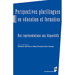 Perspectives plurilingues en éducation et formation : des représentations aux dispositifs