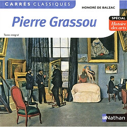 Pierre Grassou : 1839 : texte intégral - Occasion