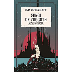 Fungi de Yuggoth : et autres poèmes - Occasion