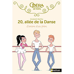 20, allée de la danse. Vol. 3. L'ombre d'un frère - Occasion