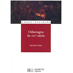 L'Allemagne du XIXe siècle - Occasion