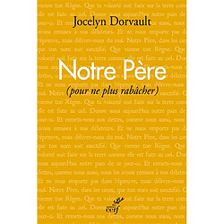 Notre Père : pour ne plus rabâcher - Occasion