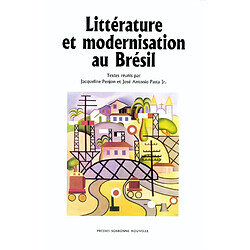 Littérature et modernisation au Brésil