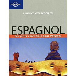 Espagnol : les mots essentiels pour voyager