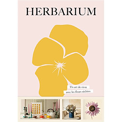 Herbarium : un art de vivre avec les fleurs séchées