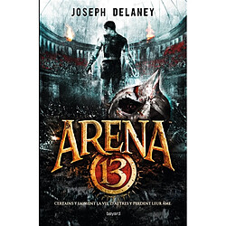 Arena 13. Vol. 1 - Occasion