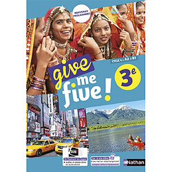 Give me five ! 3e, cycle 4, A2-B1 : nouveaux programmes