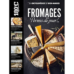 Fromages : permis de puer !