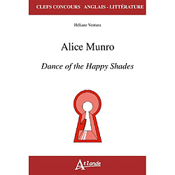 Alice Munro, Dance of the happy shades - Occasion