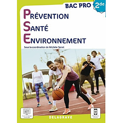 Prévention, santé, environnement : 2de bac pro - Occasion