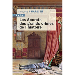 Les secrets des grands crimes de l'histoire - Occasion