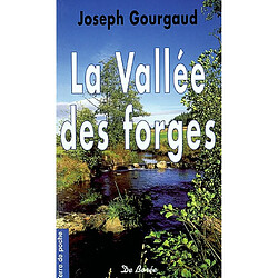 La vallée des forges - Occasion