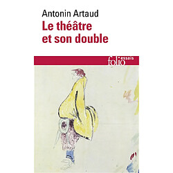 Le théâtre et son double. Le théâtre de Séraphin