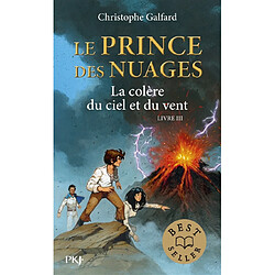 Le prince des nuages. Vol. 3. La colère du ciel et du vent - Occasion