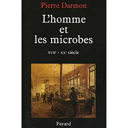 L'homme et ses microbes