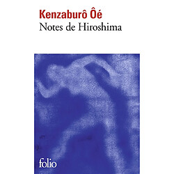 Notes de Hiroshima - Occasion