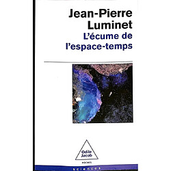 L'écume de l'espace-temps