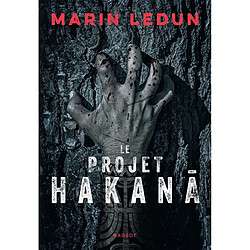 Le projet Hakana - Occasion