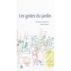 Les gestes du jardin - Occasion