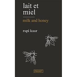 Lait et miel. Milk and honey