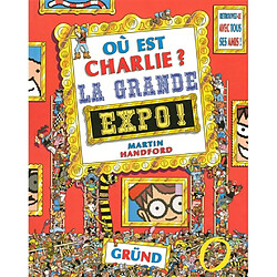 Où est Charlie ?. La grande expo !