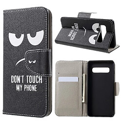 Étui PU "Ne touchez pas à mon téléphone" - Samsung Galaxy S10 Étui portefeuille avec message humoristique - Support intégré - Matière PU