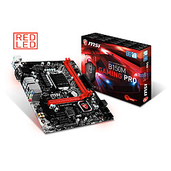 MSI B150 GAMING PRO - Reconditionné