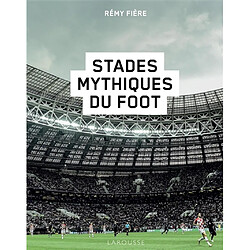Stades mythiques du foot - Occasion
