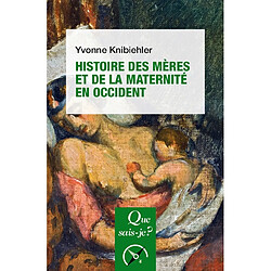 Histoire des mères et de la maternité en Occident