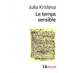 Le temps sensible : Proust et l'expérience littéraire
