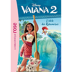 Vaiana 2. Vol. 3. L'idole des Kakamoras