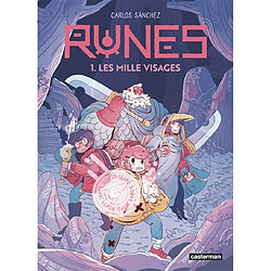 Runes. Vol. 1. Les mille visages