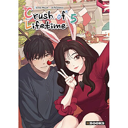 Crush of lifetime. Vol. 5