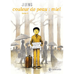 Couleur de peau : miel. Vol. 3