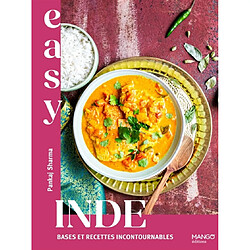Easy Inde : bases et recettes incontournables