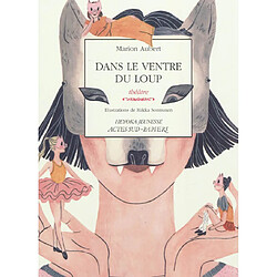 Dans le ventre du loup : une histoire dansée des Trois petits cochons : théâtre