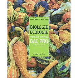 Biologie-écologie, première & terminale bac pro, enseignement agricole : cours et exercices résolus - Occasion