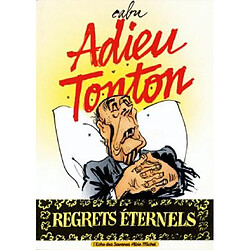 Adieu, Tonton !