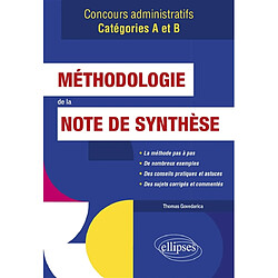 Méthodologie de la note de synthèse : concours administratifs catégories A et B