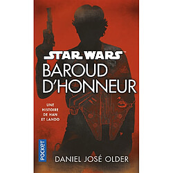 Baroud d'honneur : une histoire de Han et Lando - Occasion