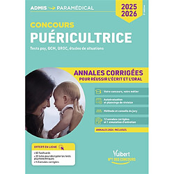 Puéricultrice : tests psy, QCM, QROC, études de situations : annales corrigées, concours 2025-2026