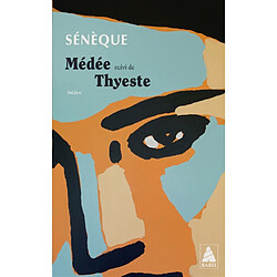 Médée. Thyeste