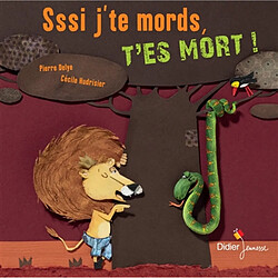 Sssi j'te mords, t'es mort ! - Occasion